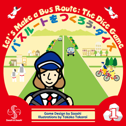 Let's Make a Bus Route: The Dice Game (Saashi & Saashi)